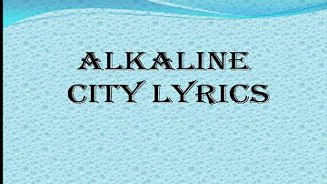 ♫♫Alkaline – City Lyrics Audio Ft Logic Lyricks♫♫