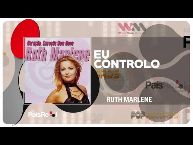 RUTH MARLENE - EU CONTROLO