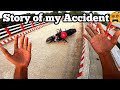 How i met with an accident 3 years ago  bike lover bachelor 