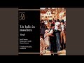 Miniature de la vidéo de la chanson Un Ballo In Maschera: Atto I, Scena 1. “Posa In Pace”