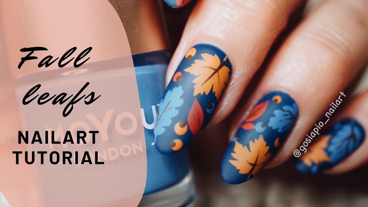 Fall leafs Nailart Tutorial - YouTube