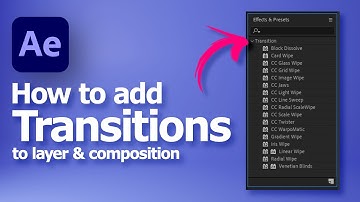 How to add transitions to layer or composition in After Effects