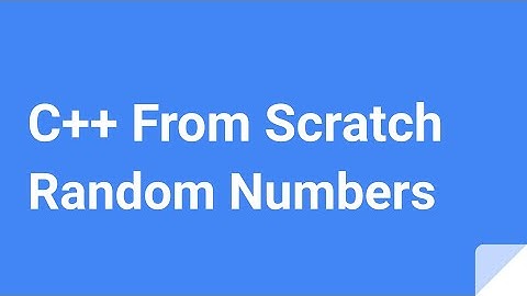 C++ From Scratch: Random Numbers
