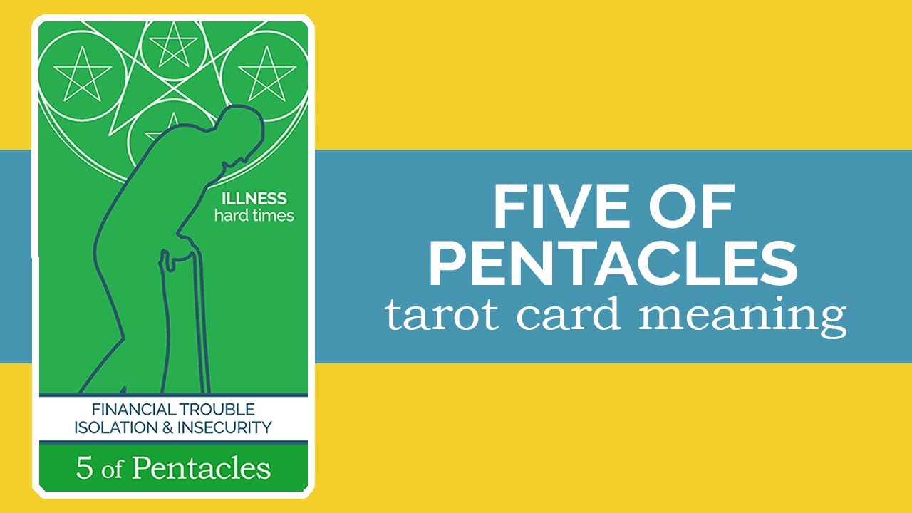 The Five Of Pentacles Tarot Card Youtube