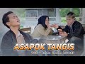 ASAPOK TANGIS || IMAM ZAHRIE ROZHIE (Cover)