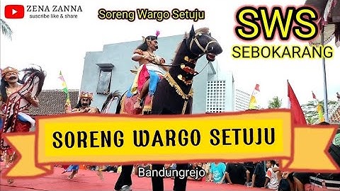 SENI Soreng Senior SORENG WARGO SETUJU,// Sebokarang//