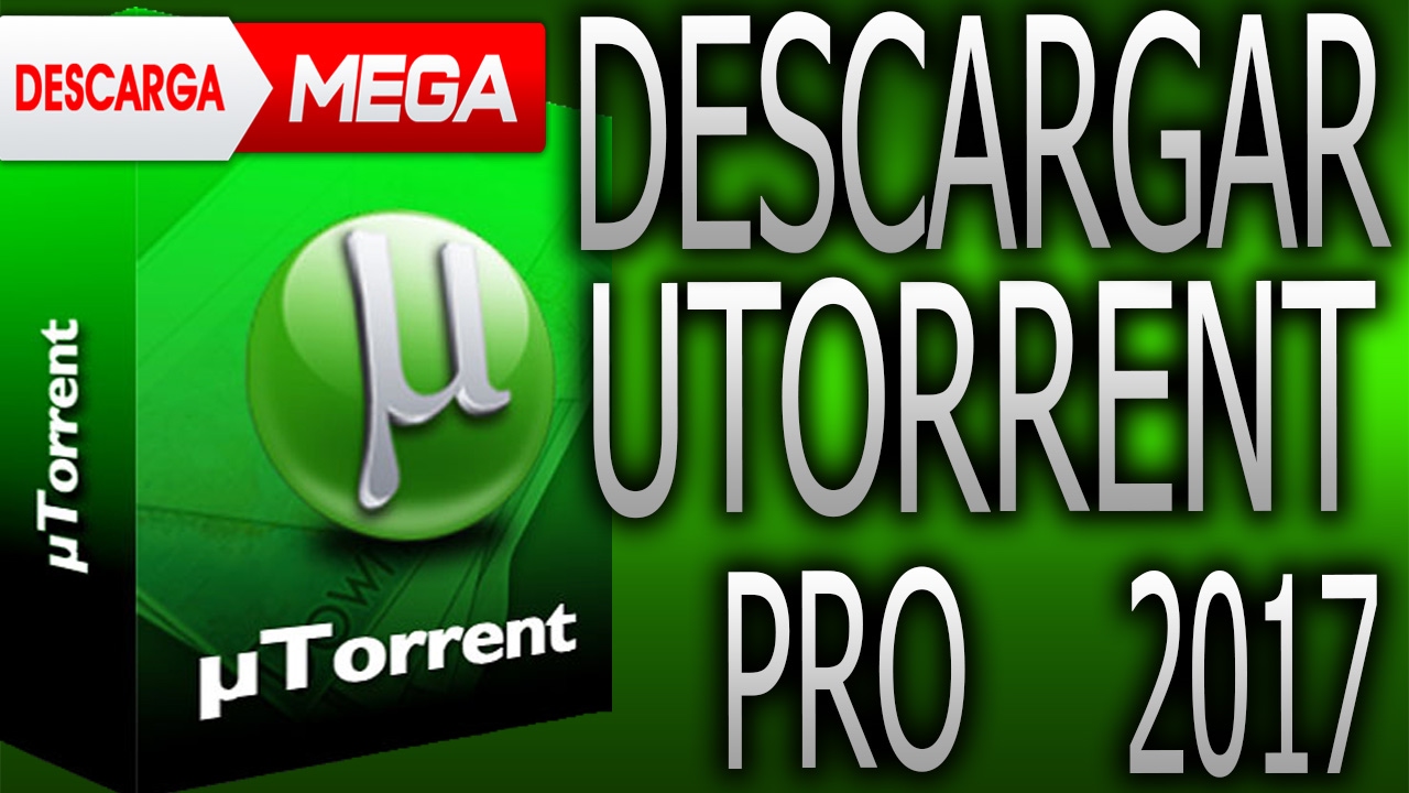 descargar utorrent pro para pc por mega