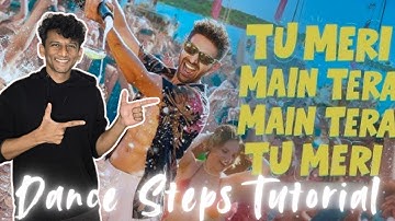 Tu Meri Main Tera Dance Steps Tutorial | Kartik Aryan | Dr. Nishant Nair #dancetutorial #hooksteps