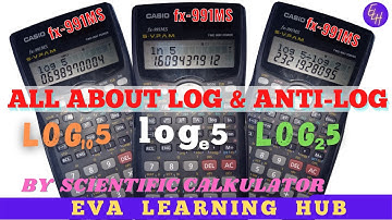 All about log and anti-log by using scientific calculator(#fx991MS) | Ln |Log base-n| EvaLearningHub