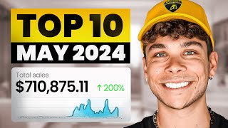 Top 10 Products To Sell In May 2024 | Shopify Dropshipping by Nathan Nazareth 11,140 views 8 days ago 13 minutes, 19 seconds
