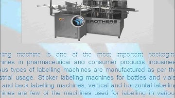 Brief on Types of Capping, Labeling, Washing Machine by www.brothers.in