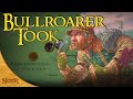 Bullroarer Took & The Battle of Greenfields | Tolkien Explained