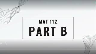 MAT 112 GROUP ASSIGNMENT PROJECT