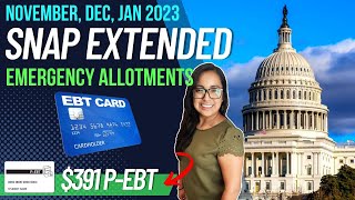 OFFICIAL!! SNAP EMERGENCY ALLOTMENTS EXTENDED UNTIL 2023!! (NOV, DEC, JAN), PHE Renewal & P-EBT