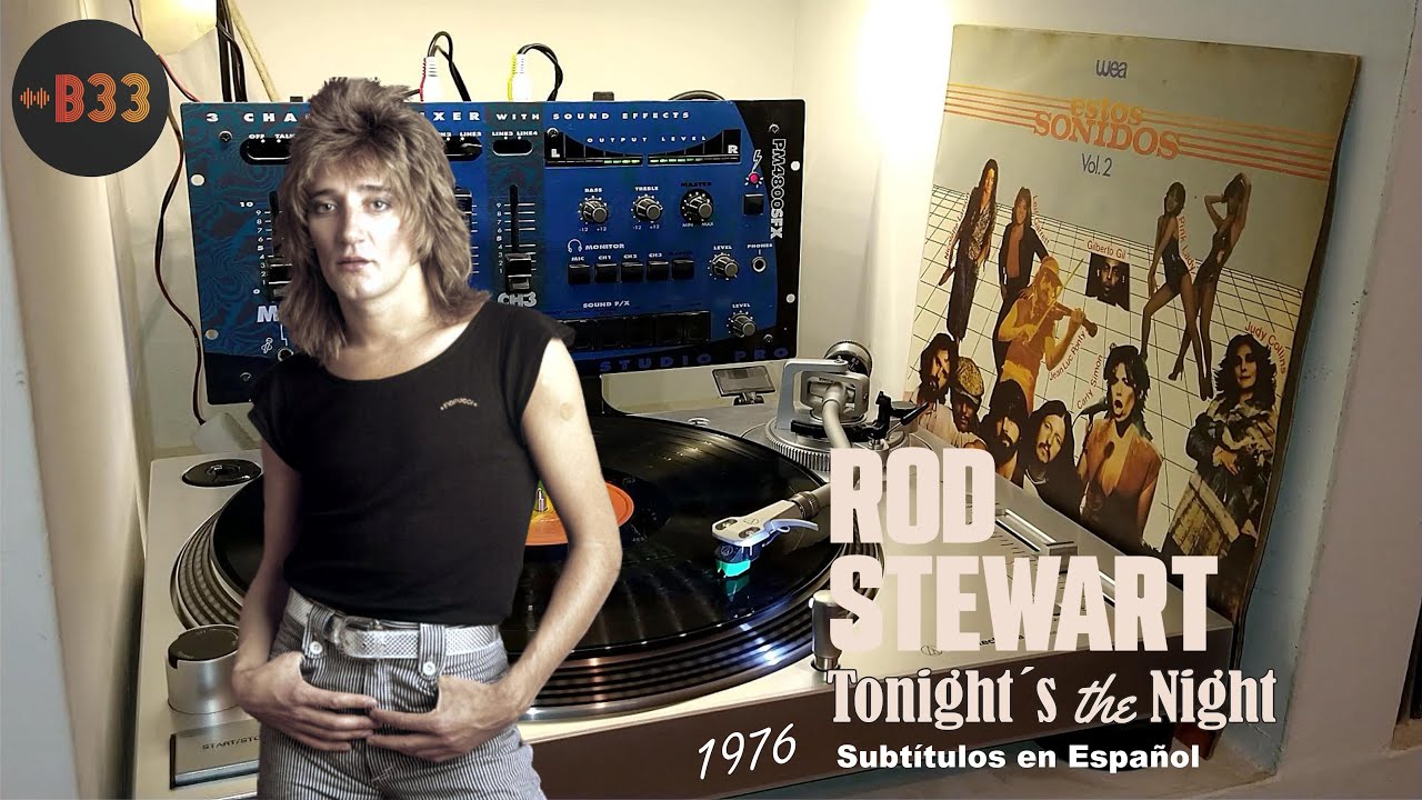 ️ ROD STEWART / Tonight´s The Night 1976 / Sub. Español [Lp Estos ...