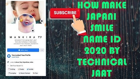 HOW MAKE SMILE NAME FACEBOOK ID || JAPANI SMILE NAME ID || CAPITAL NAME ID BY TECHNICAL JAAT 2020