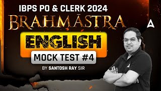 IBPS PO & Clerk 2024 | English Mock Test By Santosh Ray #4