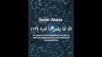 Surah 'Abasa - سورة عبس Ayat 17-32 Urdu tarjuma