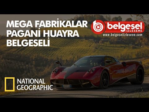 Mega Fabrikalar Pagani Huayra Belgeseli - Türkçe Dublaj