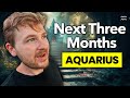 AQUARIUS - &quot;MILLIONARE MINDSET! This is INSANELY Good!&quot; The Next Three Months (January - March 2024)