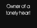 Yes - Owner of a Lonely Heart ~ Lyrics