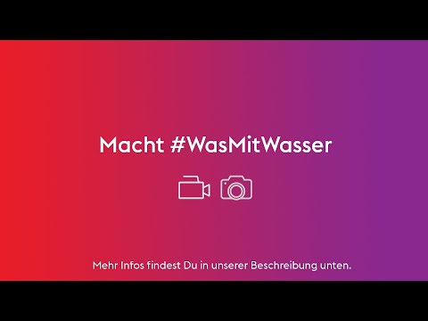 #WasMitWasser-Challenge zum Weltwassertag 2021 ??