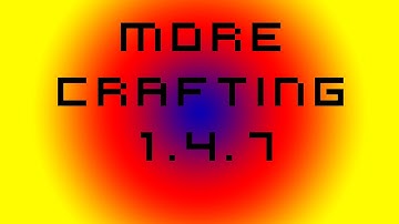 Minecraft - More Crafting Mod 1.4.7