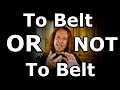 To Belt Or NOT To Belt - LIVE STREAM - Ken Tamplin Vocal Academy