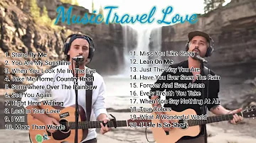 MUSIC TRAVEL LOVE Popular Songs Music Travel Love  NonStop Playlist 2020