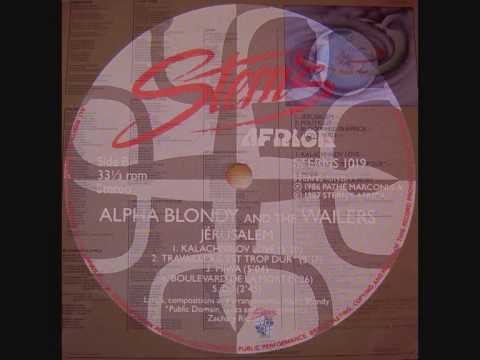 Alpha Blondy & The Wailers- Boulevard De La Mort 1985