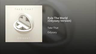 TAKE THAT - RULE THE WORLD(ODYSSEY VERSION 2019)