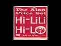 The Alan Price Set  - Hi Lili Hi Lo   - Take Me Home - Vinyl single