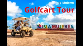 Golf Cart Tour Isla Mujeres Mexico 🇲🇽 2024