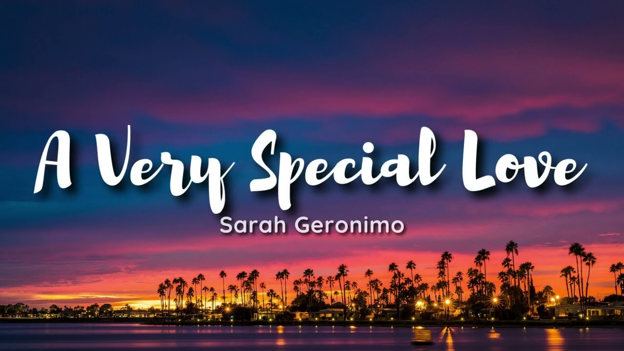 Sarah Geronimo   A Very Special Love lyrics I found a very special love in you