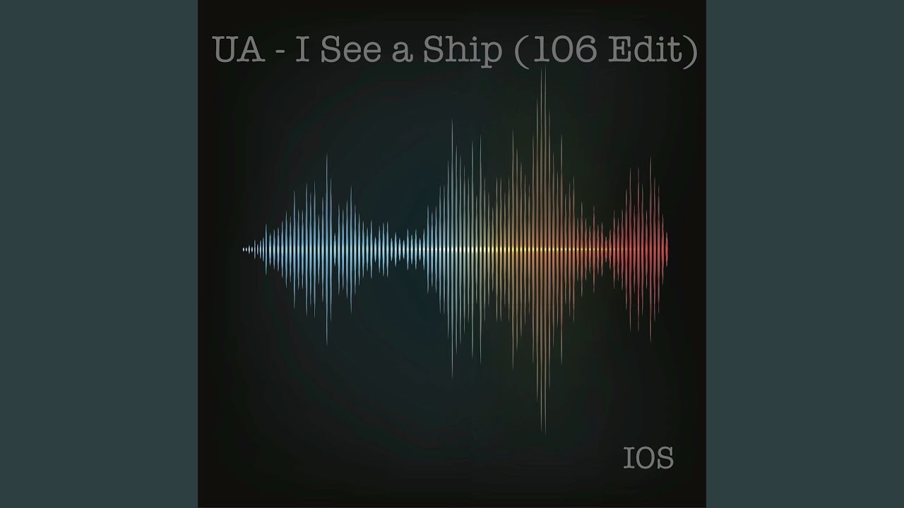 YouTube पर I See a Ship (106 Edit) देखें
