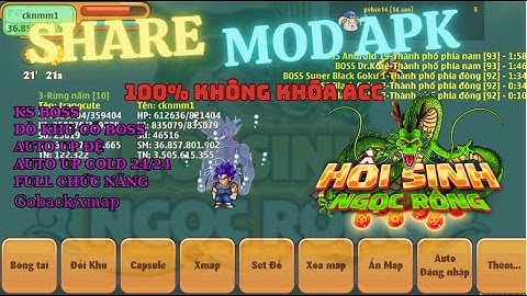 MOD NRO APK - Hồi Sinh Ngọc Rồng bản mod siêu cấp vip ngon nhất hiện tại ( treo úp, Săn Boss ) .