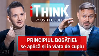 SECRETUL MILIONARILOR, IGNORAT DE RESTUL OAMENILOR - CĂLIN IEPURE - iTHINK cu IUSTI FUDULU