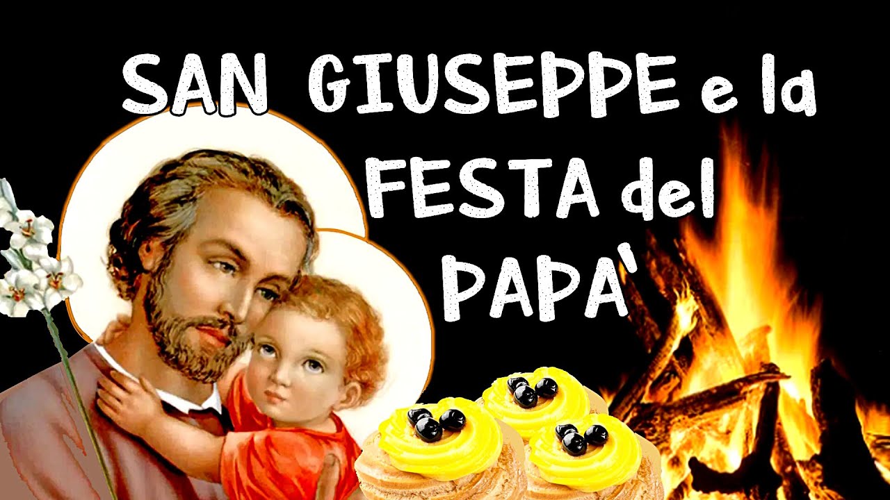 💙😇 SAN GIUSEPPE e la Festa del Papà - Storia del Santo, Riti e Tradizioni  (19 Marzo) 