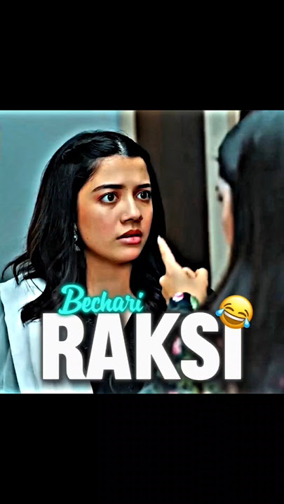 Bechari rakshi 😂 || PDrama editz || #judwaa #zara #ainaasif #pakistanidramas