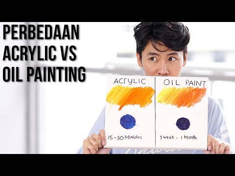 Acrylic Vs Oil Painting Perbedaan Kelebihan Kekurangan Youtube