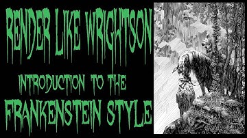 Render like WRIGHTSON INTRODUCTION INTO FRANKENSTEIN STYLE LINE WORK PT 3