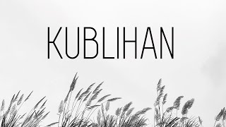 Video thumbnail of "KUBLIHAN | Hangad"