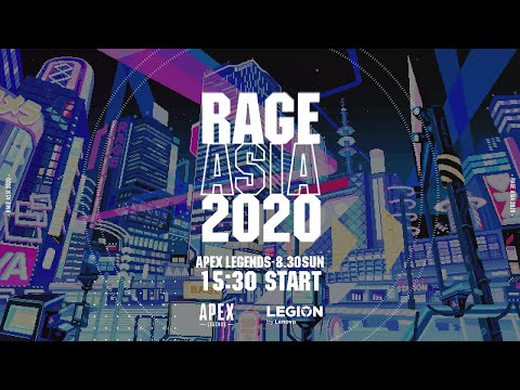 【RAGE ASIA 2020】Apex Legends