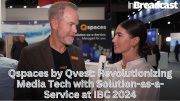 "Qspaces by Qvest: Revolutionizing Media Tech with Solution-as-a-Service at IBC 2024"