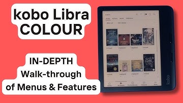 Kobo Libra Colour In-Depth Walkthrough Menus and Interface
