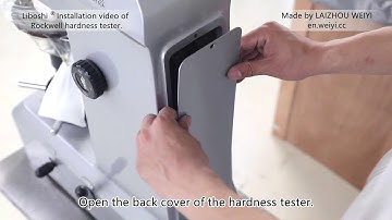 Installation video of  Rockwell hardness tester