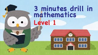3 minutes drill in mathematics: Addition and subtraction.