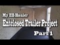 EZ-Hauler 7x16 Enclosed Trailer Paint and Bed Liner Project - Part 1