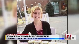 Ex-wife of Holly Springs woman now person of interest