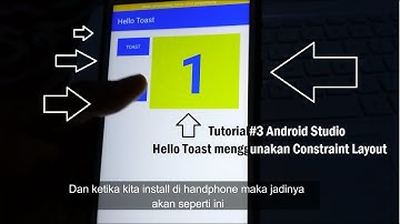 Tutorial#3 Android Studio Hello Toast menggunakan Constraint Layout